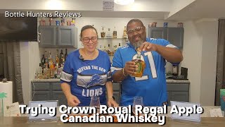 Trying Crown Royal Regal Apple Canadian Whiskey #bottlehuntersreviews