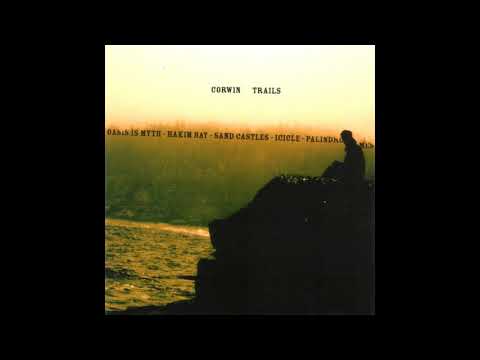 Corwin Trails - Oasis is myth