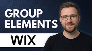 How to Group Elements in Wix (Step By Step 2026)