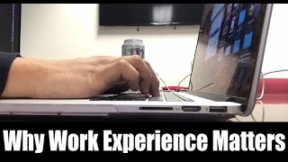 Why Work Experience Matters Part 1 | #devsLife VLOG 35