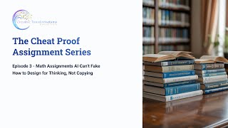 Cheat-Proof Math: From Answer Getting to Meaning Making