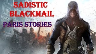 'Assassin’s Creed: Unity' Walkthrough, Paris Stories: Sadistic Blackmail