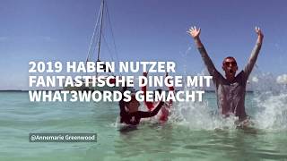 what3words: Highlights 2019