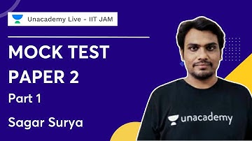 Mock Test Paper 2 | Part 1 | Sagar Surya | Lakshaya Batch - IIT JAM