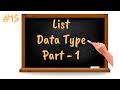 List Data Type Part 1 | Core Python Tutorial for Beginners