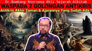 Download lagu Dr. Bambang Noorsena - 2 Groups of Antichrists! The Antichrist of the End Times, & Existing Teach...