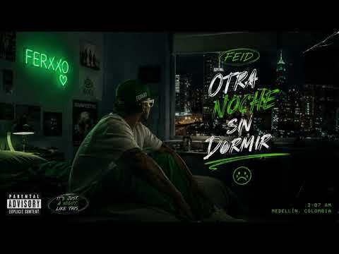 FEID - Otra Noche Sin Dormir ( MUSIC VIDEO )