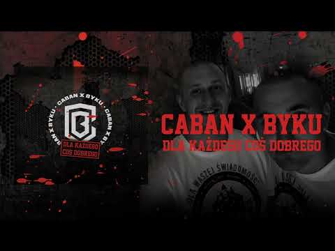 CABAN / BYKU - Nie zabronisz nam [Skrecze/Cuty: Dj Cider] (Prod. MakaBeatz)