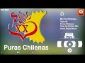 Mix De Chilenas - Siglo XX - Puras Chilenas - Odisa Global Music