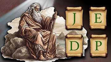 Who Wrote the Old Testament? | Understanding the Documentary Hypothesis