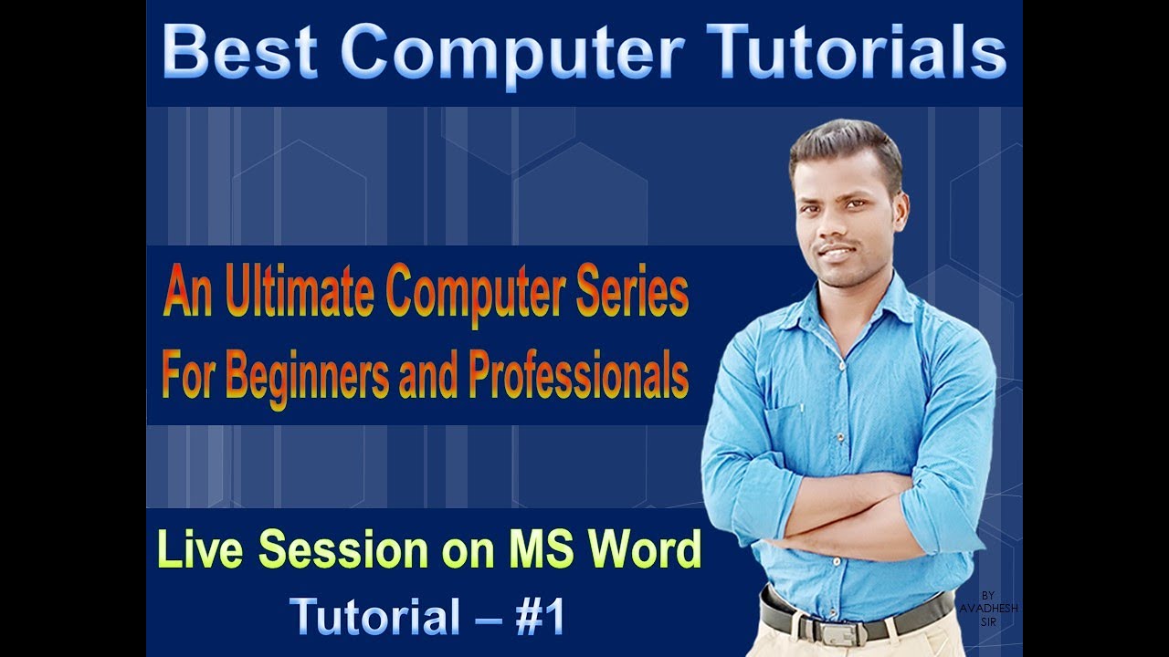 Live Session on MS Word, Tutorial - #1, What is word, font, zip file, Home Module, in Hindi