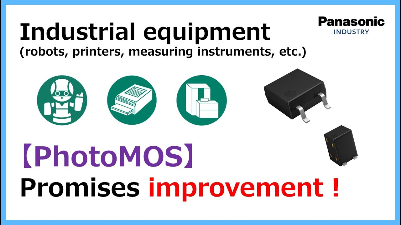 PhotoMOS introduction video for the industrial market
