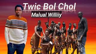 Twic Bol Chol by Malual Williiy || Kush Broadcast 2023