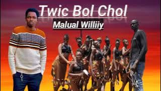 Twic Bol Chol by Malual Williiy || Kush Broadcast 2023
