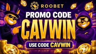 Roobet Promo Code "CAVWIN" | How to Claim up to 200 Welcome Bonus