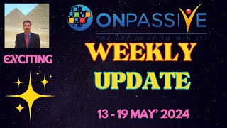 #ONPASSIVE |WEEKLY UPDATE FOR FOUNDERS |EXCITING GOOD NEWS |ASH MUFAREH |LATEST UPDATE