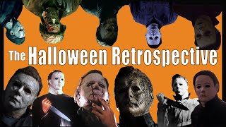 The Halloween Franchise Retrospective