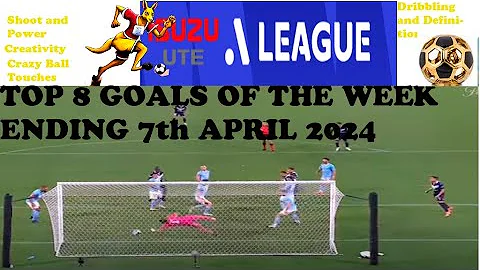 TOP 8 Unforgettable Goals that cannot be repeated! A-League Men 2024 #youtube #footballskills