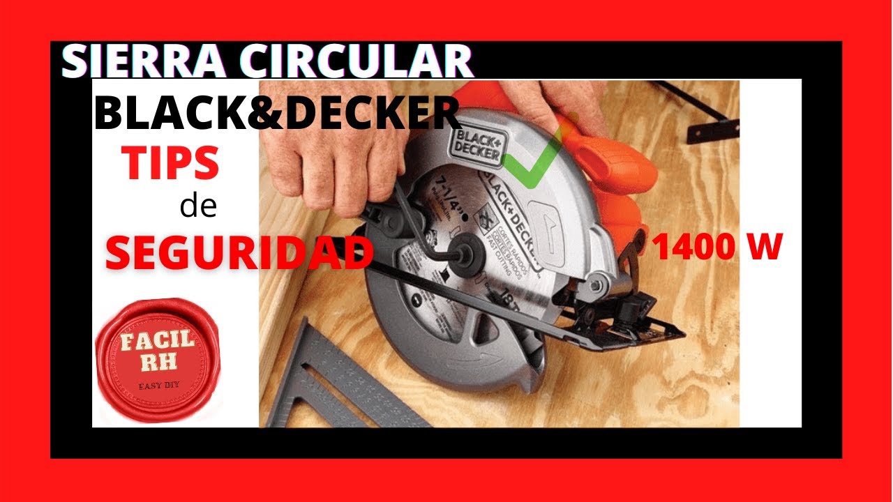 UNBOXING !! sierra circular BLACK\u0026DECKER /*TIPS / Facil RH !! - YouTube