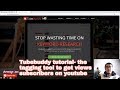 Tubebuddy tutorial - the tagging tool to get more views and subscribers on youtube videos