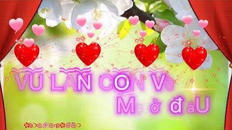 Vu Lan con về mẹ ở đâu _diễm hân