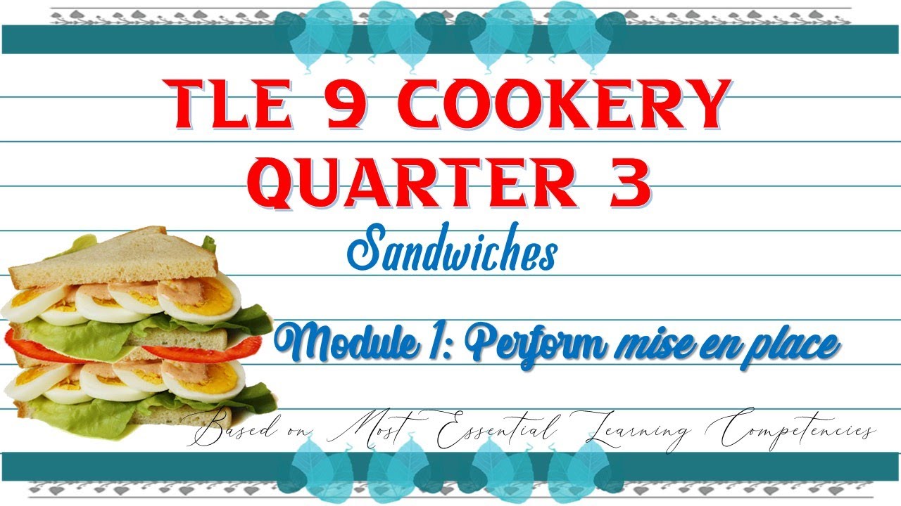 TLE 9 Cookery Quarter 3 Module 1 Perform Mise En Place tle-9-cookery-quarter-3-module-1-perform-mise-en-place