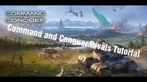 Command and Conquer Rivals Tutorial