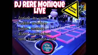 Cover DJ RERE Monique terbaru Juni 2020