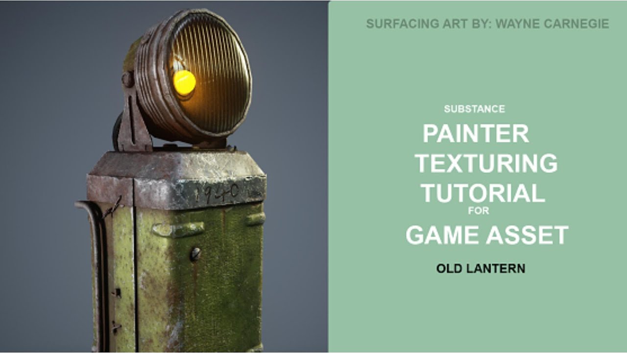 GAME READY OLD LANTERN TEXTURING PROCESS - YouTube