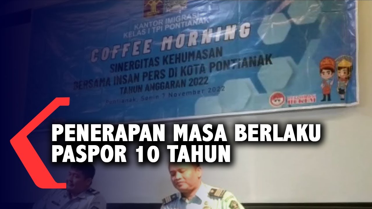 Kantor Imigrasi Pontianak Terapkan Pembuatan Paspor Masa Berlaku 10 ...