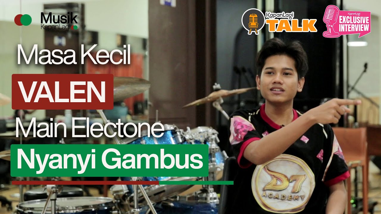 Masa Kecil Valen, Hobi Main Electone - Nyanyi Gambus Dari Panggung Ke Panggung #da7