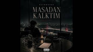 Batwhoone - Masadan Kalktım (Official Audio)