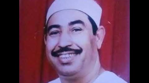 ما تيسر من سورة الاحزاب لفضيلة الشيخ محمد محمود الطبلاوي - جودة عالية