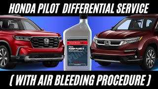 2016  2023 Honda Pilot Rear Differential Fluid Replacement (With Bleeding Procedure)