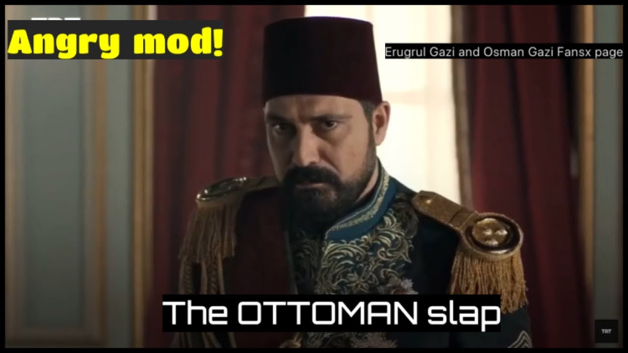 The Ottoman Slap 👋(Turks)(King) YouTube