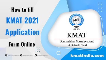 Step-by-Step Guide of How to Fill the KMAT Application Form 2021