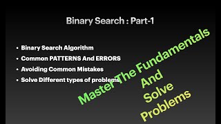 A Deep Dive into Binary Search - Key Ideas Explored