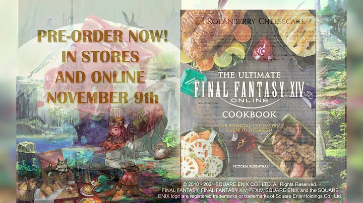 The Ultimate FINAL FANTASY XIV Cookbook