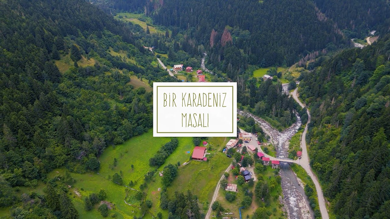 Bir Karadeniz Masalı