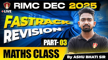 RIMC Mathematics Chapter Revision | Rashtriya Indian Military College Maths