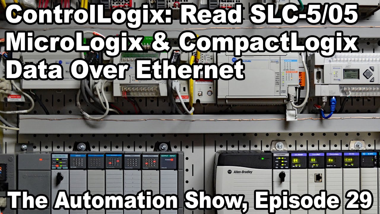ControlLogix Reading Data From CompactLogix, SLC-500, & MicroLogix over Ethernet