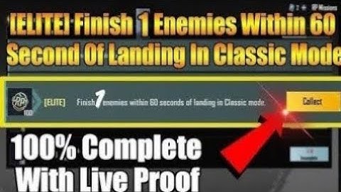 [Elite] Finish 1 Enemy Within 60 Seconds Of Landing In Classic Mode