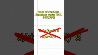 DON’T make this simple CALCULUS ERROR