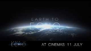 Earth To Echo Trailer Echo