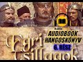 GÁRDONYI GÉZA EGRI CSILLAGOK HANGOSKÖNYV (AUDIOBOOK) 6. RÉSZ