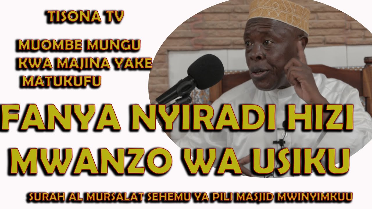Fanya Nyiradi Hizi Mwanzo Mwa Usiku / Muombe Mungu Kwa Majina Yake Matukufu/ Sheikh Hashimu Rusagany