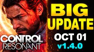 CONTROL Resonant Update v1.4.0 - New Game  , Performance Fixes, Combat Tweaks & Patch Notes