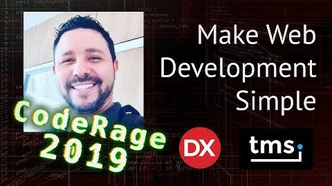Making Web Development Simple with TMS WebCore - CodeRage 2019