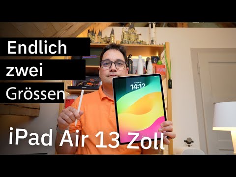 iPad Air 13 Zoll mit Apple Pencil Pro ausprobiert: Das vernünftige iPad wird endlich grösser