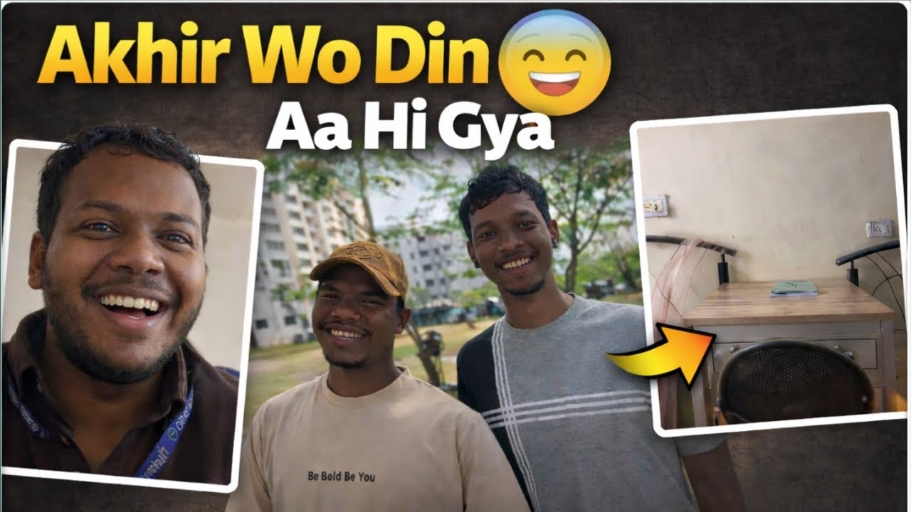 Akhir Wo Din😀Aa Hi Gya 